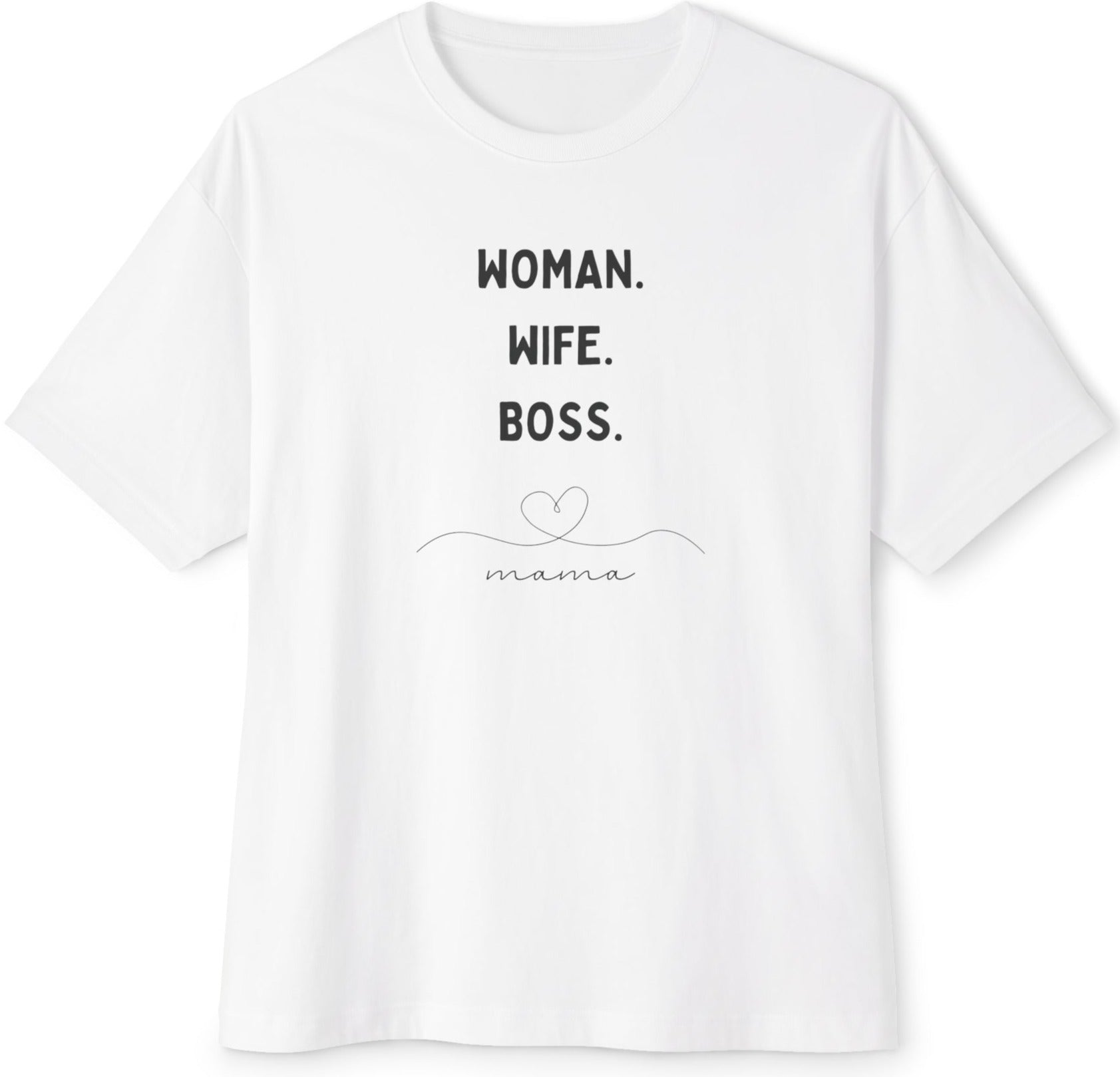 Woman. Wife. Boss Tee -  BEVERLY BERG LLC