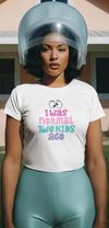 Two Kids Ago Tee -  BEVERLY BERG LLC 